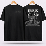 Camiseta Oversized - Jesus Died For Me