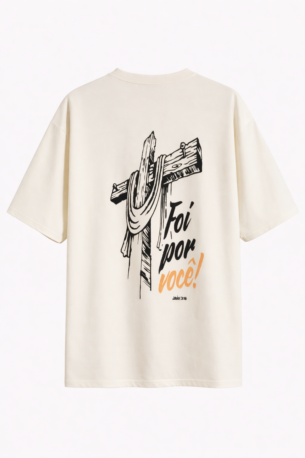 Camiseta Oversized - Foi Por Você