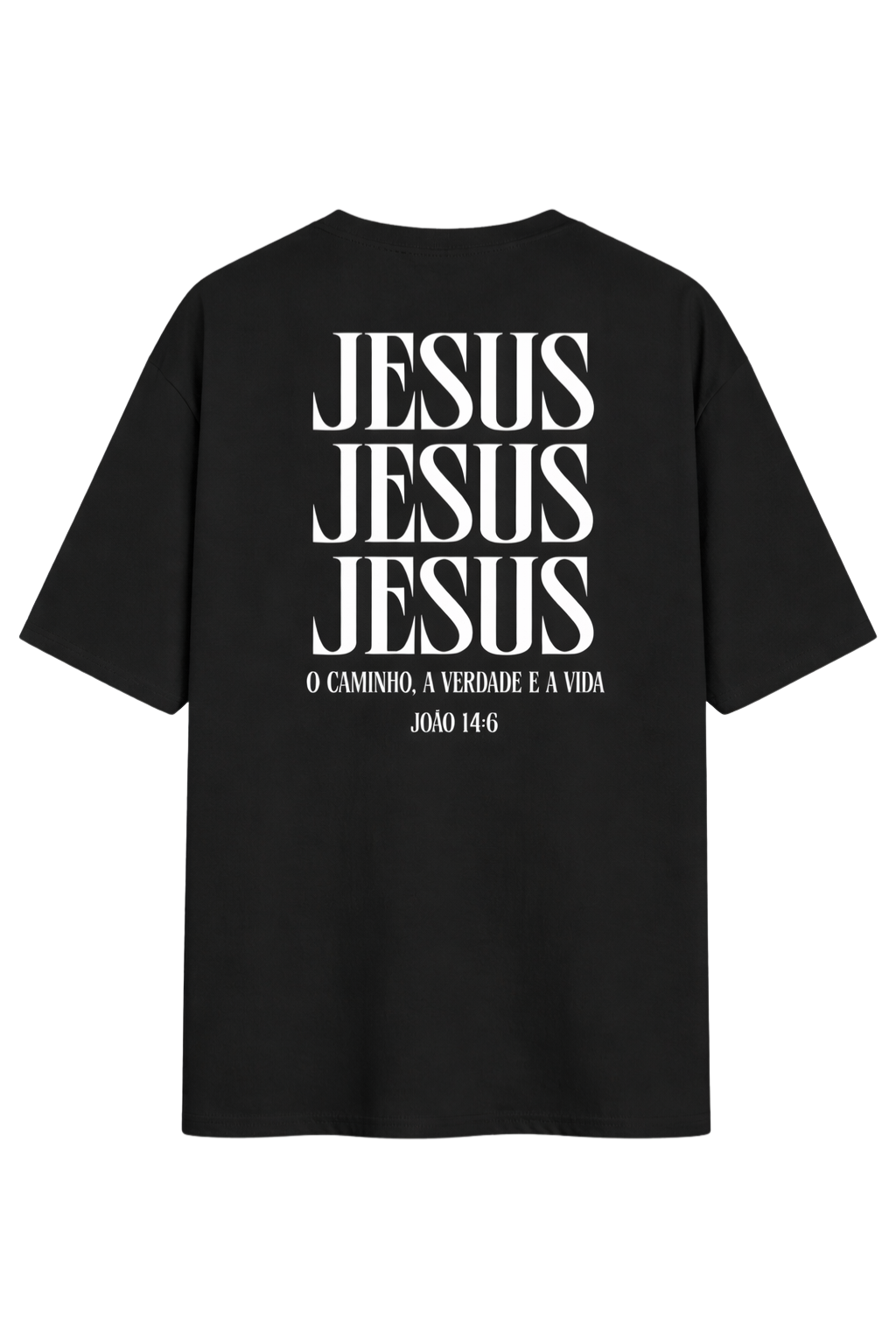 Camiseta Oversized - Jesus é a Verdade, o Caminho e a Vida