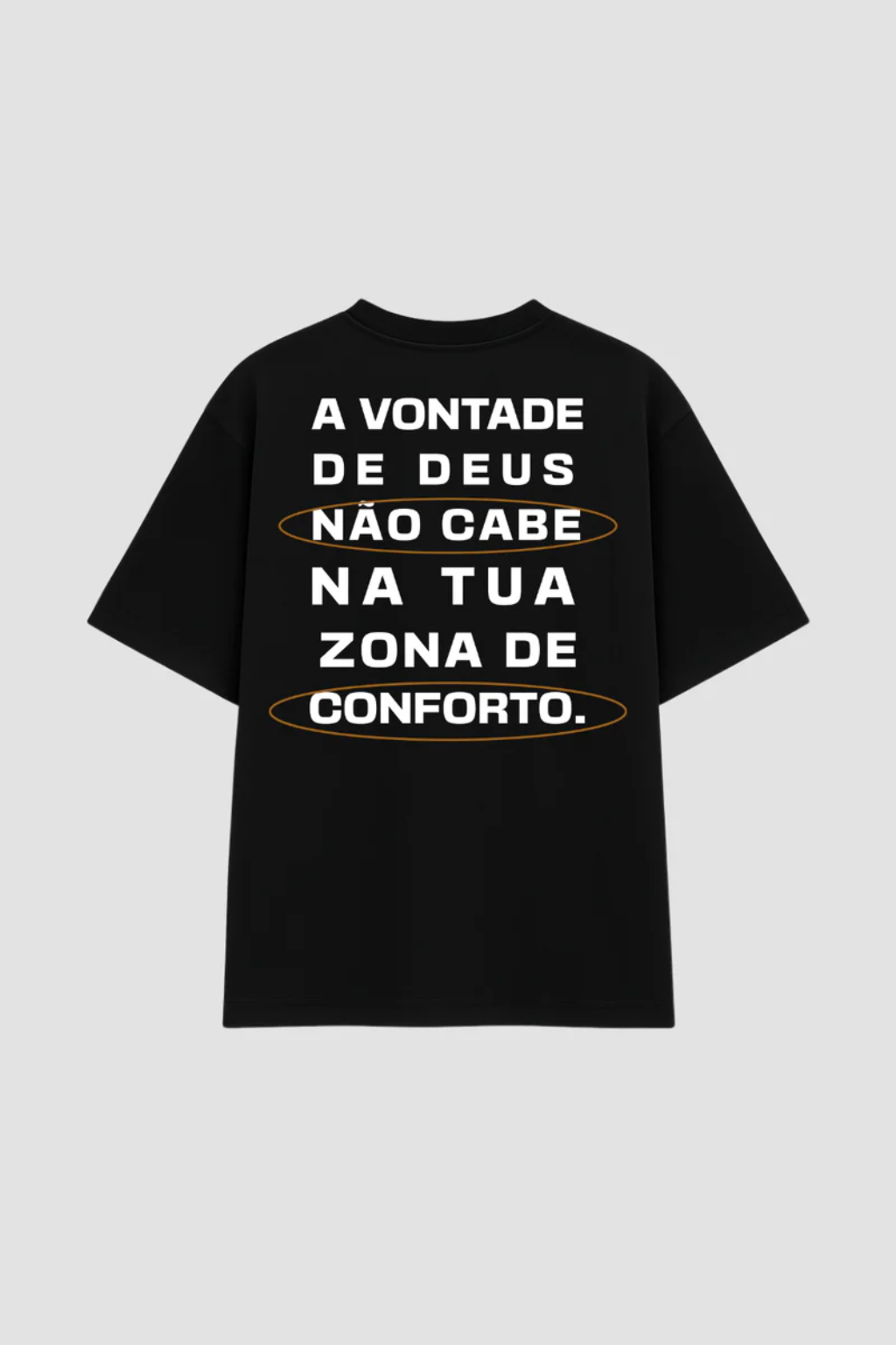 Camiseta Oversized - Vontade De Deus
