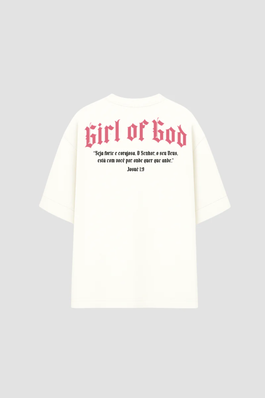 Camiseta Oversized - Girl Of God