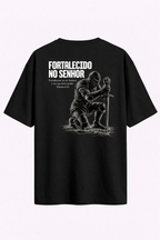 Camiseta Oversized - Fortalecido no Senhor