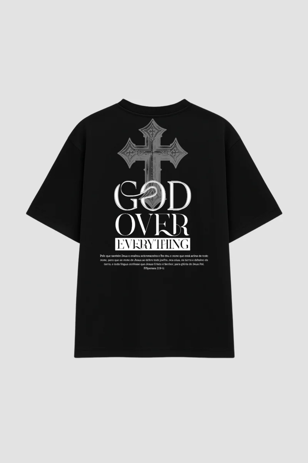 Camiseta Oversized - God Over Everything