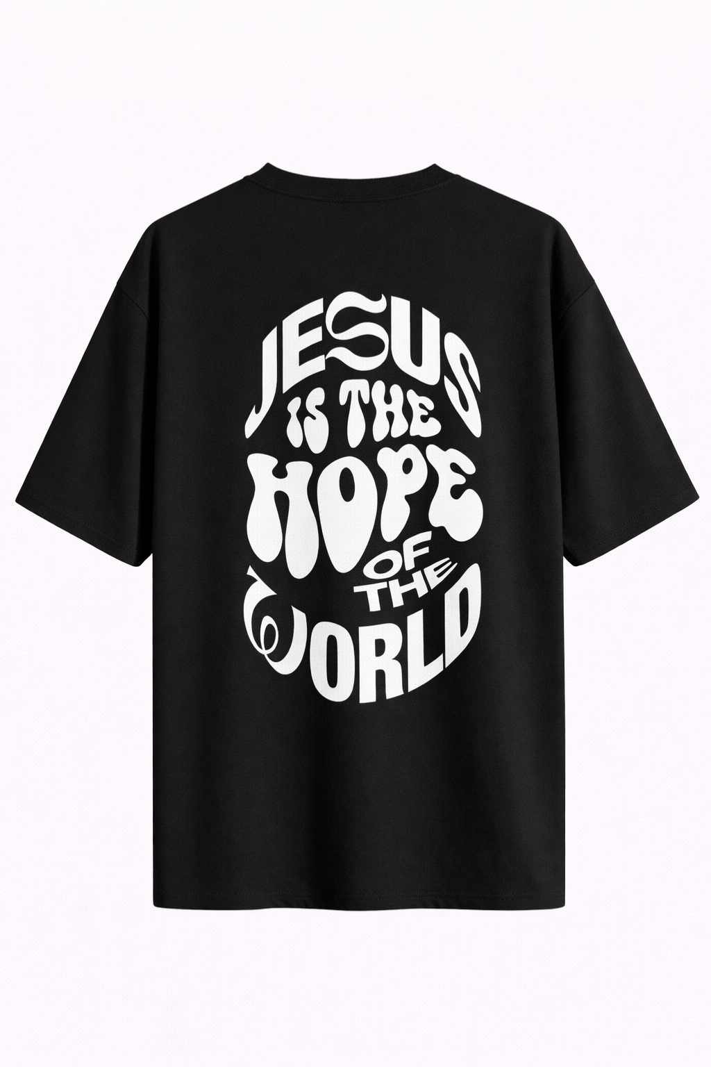 Camiseta Oversized - Jesus Is The Hope Of The World