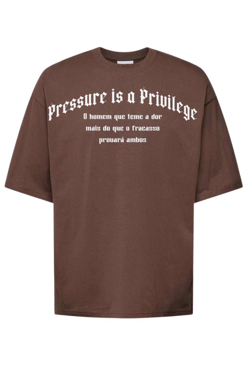 Camiseta Oversized - Pressure Is A Privilege