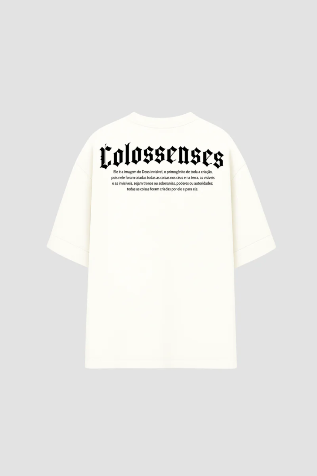 Camiseta Oversized - Colossenses