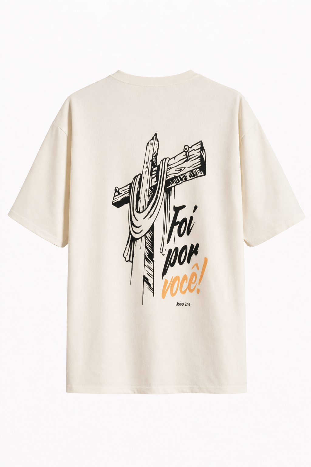 Camiseta Oversized - Foi Por Você