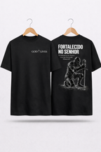 Camiseta Oversized - Fortalecido no Senhor
